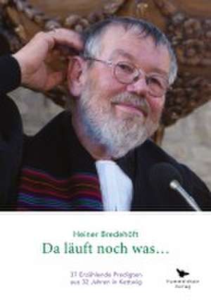 Da läuft noch was de Heiner Brederhöft