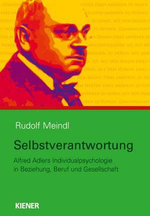 Selbstverantwortung de Rudolf Meindl