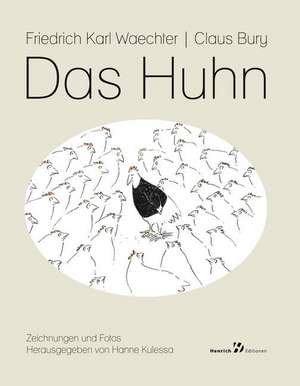 Das Huhn de Hanne Kulessa