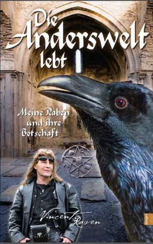 Die Anderswelt lebt de Vincent Raven