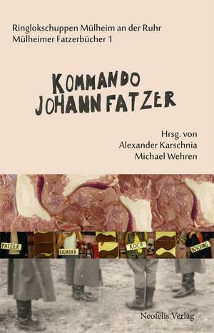 Kommando Johann Fatzer de Moritz Hannemann