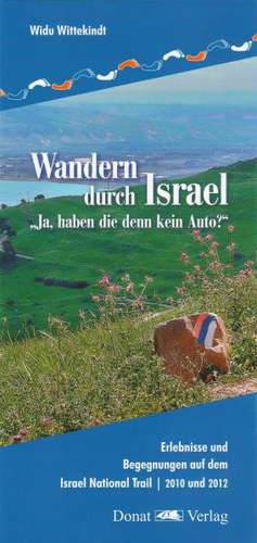 Wandern durch Israel de Widu Wittekindt