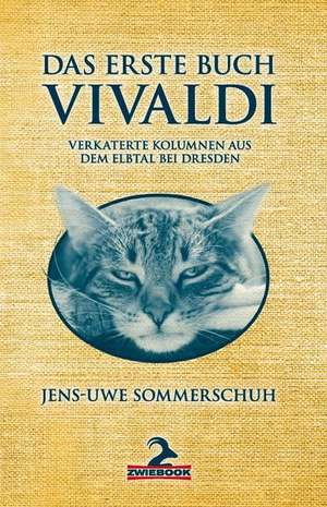 Das Erste Buch Vivaldi de Jens-Uwe Sommerschuh