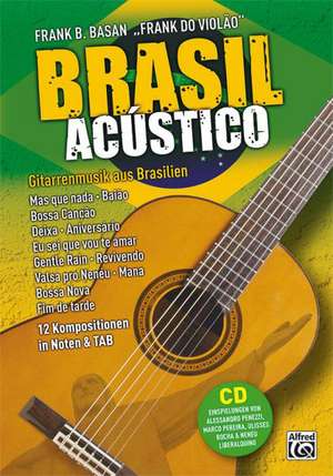 Brasil Acústico de Frank B. Basan