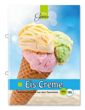 Eis-Creme de Corinna Wild