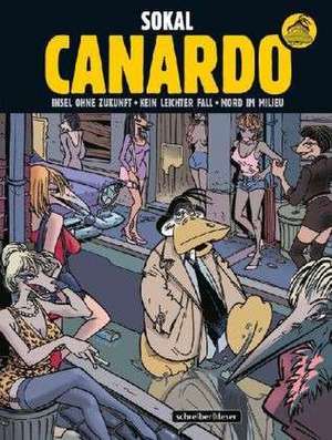 Canardo Sammelband III de Benoît Sokal