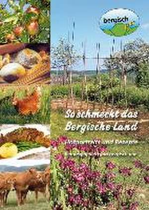 So schmeckt das Bergische Land