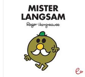 Mister Langsam de Roger Hargreaves