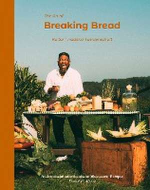 The Art of Breaking Bread de David E. Moore