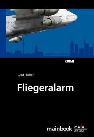 Fliegeralarm de Gerd Fischer