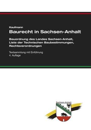 Baurecht in Sachsen-Anhalt