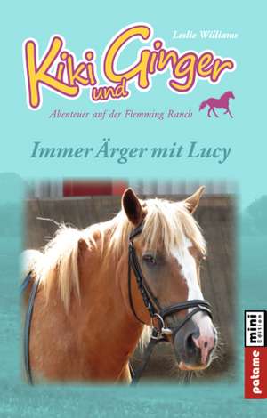 Kiki und Ginger - Immer Ärger mit Lucy de Leslie Williams