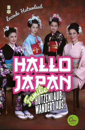 Hallo Japan de Lucinde Hutzenlaub