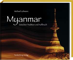 Myanmar de Michael Lohmann