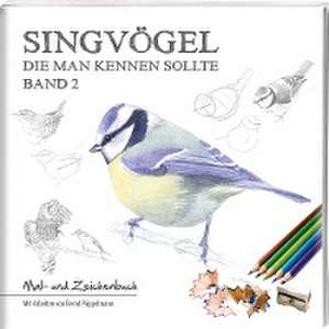 Singvögel - Band 2 de Bernd Pöppelmann