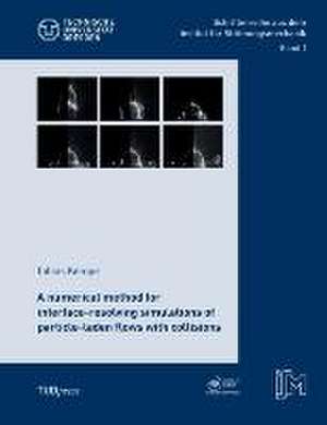 A numerical method for interface-resolving simulations of particle-laden flows with collisions de Tobias Kempe