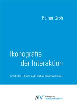 Ikonografie der Interaktion de Rainer Groh