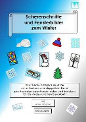 Scherenschnitte und Fensterbilder zum Winter de Anke Nitschke