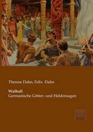 Walhall de Therese Dahn