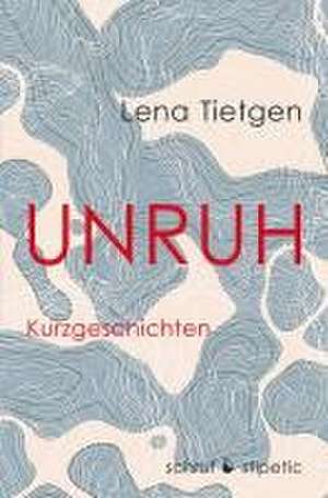 Unruh de Lena Tietgen