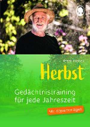 Gedächtnistraining für jede Jahreszeit - Herbst de Natali Mallek