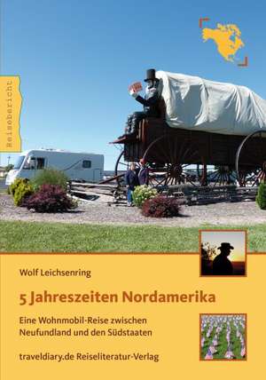 Leichsenring, W: 5 Jahreszeiten Nordamerika