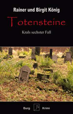 Totensteine de Rainer König
