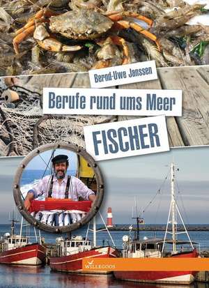 Berufe rund ums Meer de Bernd-Uwe Janssen