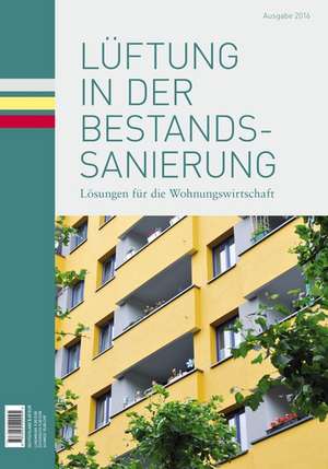 Lüftung in der Bestandssanierung de Johannes Laible