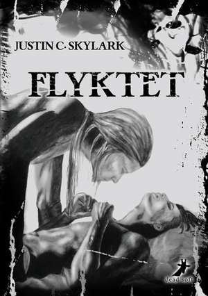 Flyktet de Justin C. Skylark