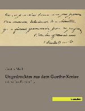 Ungedrucktes aus dem Goethe-Kreise de Gustav Müller