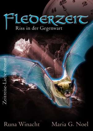 Flederzeit Teil 2 de Runa Winacht