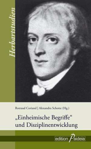 "Einheimische Begriffe" und Disziplinentwicklung de Rotraud Coriand