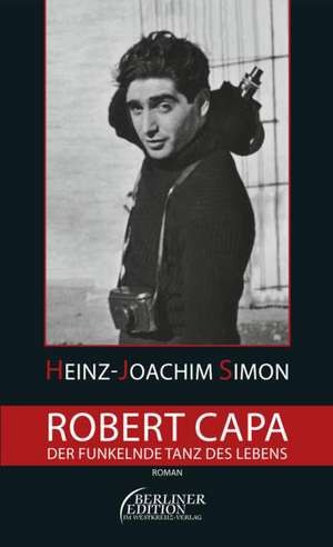 Robert Capa de Heinz-Joachim Simon