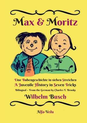 Max & Moritz Bilingual de Wilhelm Busch