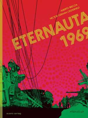 Eternauta 1969 de Héctor G. Oesterheld