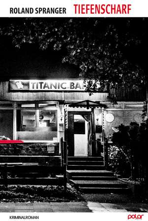 Tiefenscharf de Roland Spranger