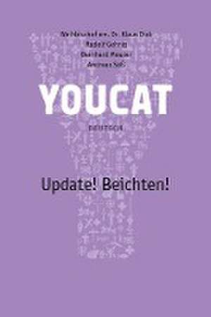 Youcat Update! Beichten Deutsch de Klaus Dick