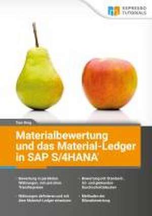 Materialbewertung und das Material-Ledger in SAP S/4HANA de Tom King