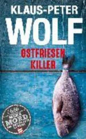 Ostfriesenkiller de Klaus-Peter Wolf