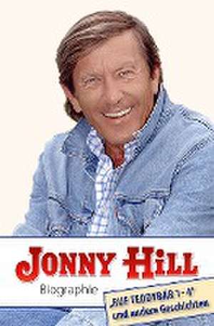 Jonny Hill Biographie de Jonny Hill