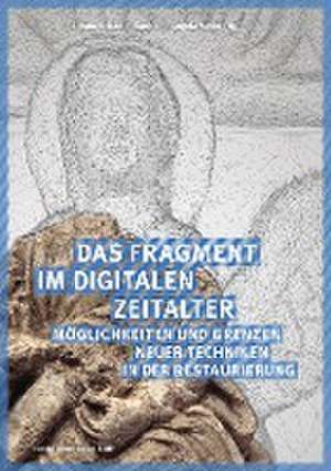 Das Fragment im digitalen Zeitalter de Ursula Schädler-Saub