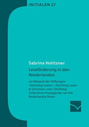 Leseförderung in den Niederlanden de Sabrina Holitzner