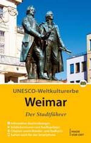 Weimar - Der Stadtführer de Wolfgang Knape