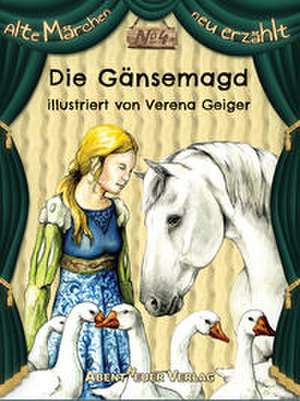 Die Gänsemagd de Jacob und Wilhelm Grimm