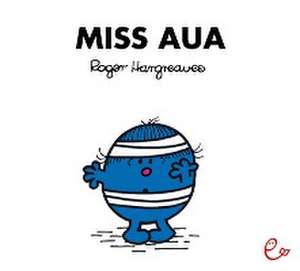 Miss Aua de Roger Hargreaves