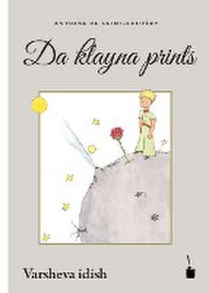 Der Kleine Prinz. Da klayna prints de Antoine de Saint-Exupéry