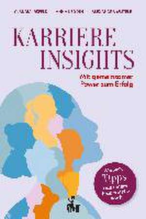 KARRIERE INSIGHTS de Claudia Isfeld