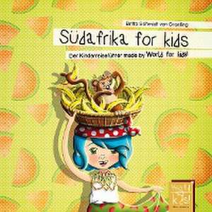 Südafrika for kids de Britta Schmidt von Groeling