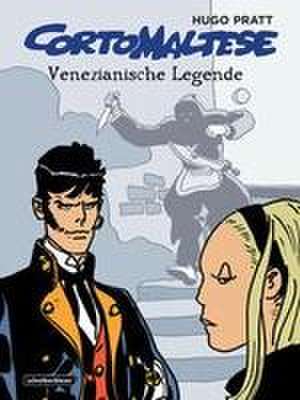 Corto Maltese 7. Venezianische Legende de Hugo Pratt